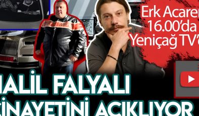 Gazeteci Erk Acarer, Halil Falyalı cinayetinde Sedat Peker’in işaret ettiği kişiyi azmettirici olarak açıkladı: Yaşam Ayavefe